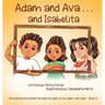 Adam and Ava . . . and Isabelita