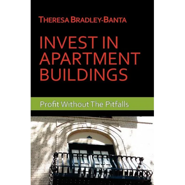 Invest In Apartment Buildings: Profit Without The Pitfalls