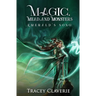 Magic, Mead, and Monsters: Emerald's Song
