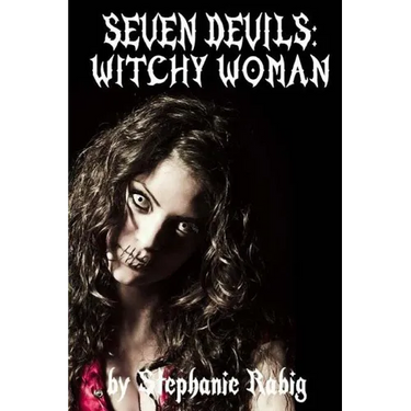 Seven Devils: Witchy Woman