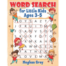 Word Search for Little Kids Ages 3-5