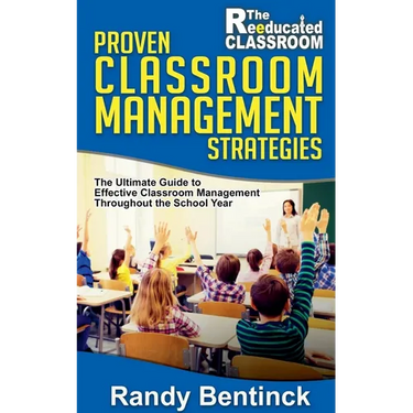 Proven Classroom Management Strategies