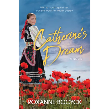 Catherine's Dream: A Story of Spirit and Courage