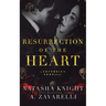 Resurrection of the Heart: A Sovereign Sons Novel