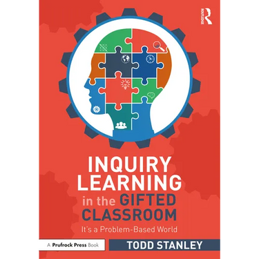Inquiry Learning in the Gifted Classroom: It's a Problem-Based World