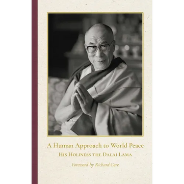 A Human Approach to World Peace Special Edition