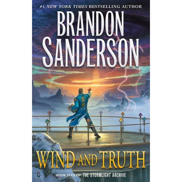 Wind and Truth: Book Five of the Stormlight Archive