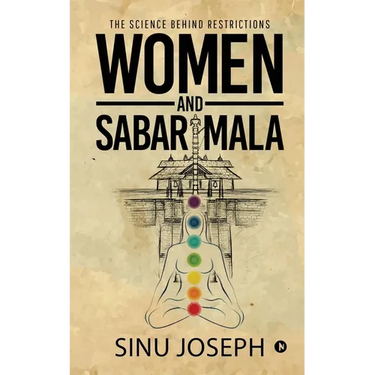 Women and Sabarimala: The Science behind Restrictions