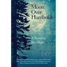Moon Over Humboldt