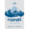 inSPIRE(R): Faith for a "Whole" Life