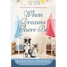 When Dreams There Be