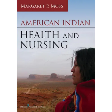 American Indian Health and Nursing