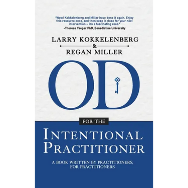 OD for the Intentional Practitioner