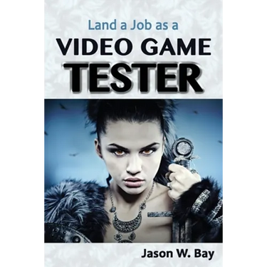 Land a Job as a Video Game Tester