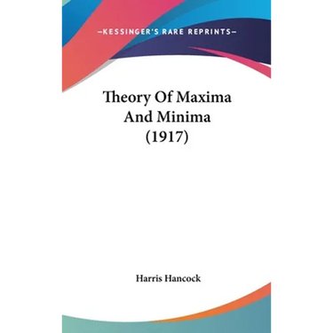 Theory Of Maxima And Minima (1917)