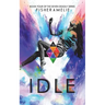 Idle: Book Four of The Seven Deadly Series