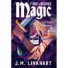 First-Degree Magic