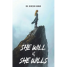 She Will if She Wills