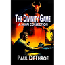 The Divinity Game: A Sci-Fi collection