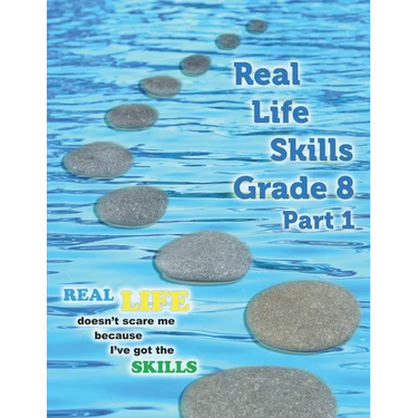 Real Life Skills Grade 8 Part 1