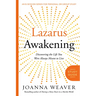 Lazarus Awakening Study Guide: Finding Your Place in the Heart of God