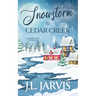 Snowstorm at Cedar Creek