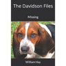 The Davidson Files: Missing