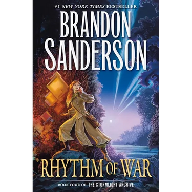 Rhythm of War: Book Four of the Stormlight Archive