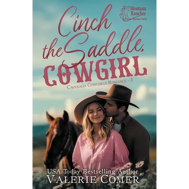 Cinch the Saddle, Cowgirl: a class gap, workplace Montana Ranches Christian Romance
