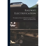 Railway Electrification