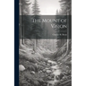 The Mount of Vision