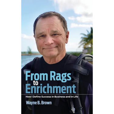 From Rags to Enrichment: How I Define Success in Business and in Life
