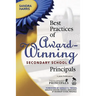 Best Practices of Award-Winning Secondary School Principals