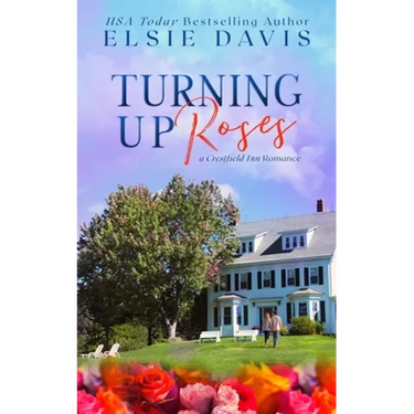 Turning Up Roses