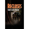 Recluses