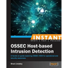 Instant Ossec Host-Based Intrusion Detection System