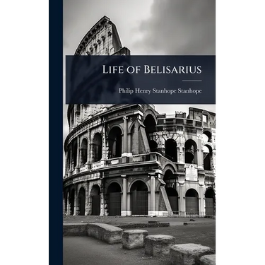 Life of Belisarius