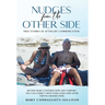Nudges From The Other Side