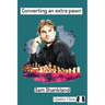 Converting an Extra Pawn in Chess