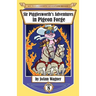 Sir Pigglesworth's Adventures in Pigeon Forge