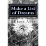 Make a List of Dreams: Inspirational Poems for Children and Young Adults