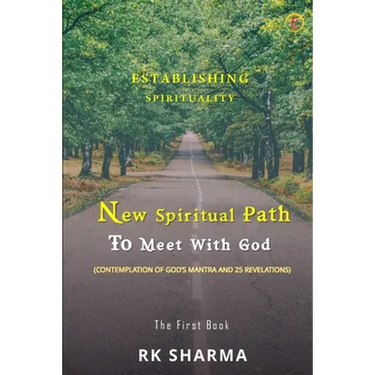 Establishing Spirituality - New Spiritual Path to Meet with God