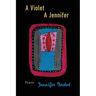 A Violet A Jennifer
