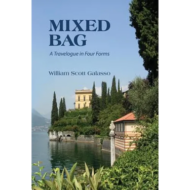 Mixed Bag: A Travelogue in Four Forms