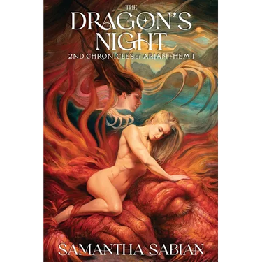 The Dragon's Night: 2nd Chronicles of Arianthem I