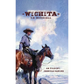 Wichita US Marshall: As Told By Jedediah Ravine