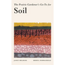 The Prairie Gardener's Go-To Guide for Soil