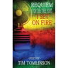 Requiem for the Tree Fort I Set on Fire