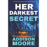 Her Darkest Secret: Psychological Thriller