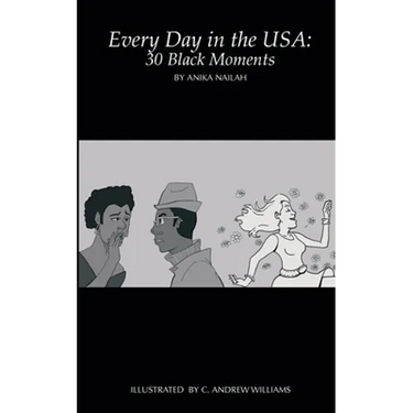 Every Day in the USA: 30 Black Moments